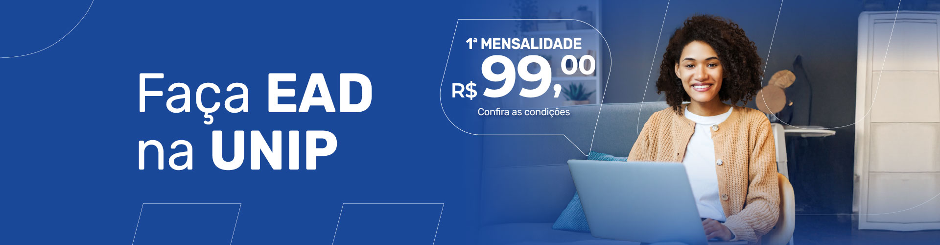 UNIP EAD 2025 - Confira as condições UNIP EAD 2025 - Confira as condições